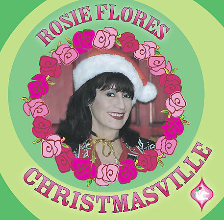 Rosie Flores Christmasville CD