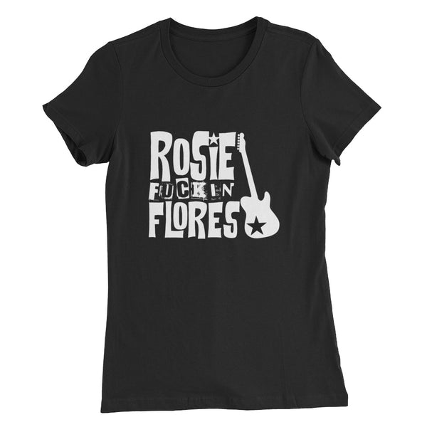 Rosie Fuckin Flores Women’s Slim Fit T-Shirt