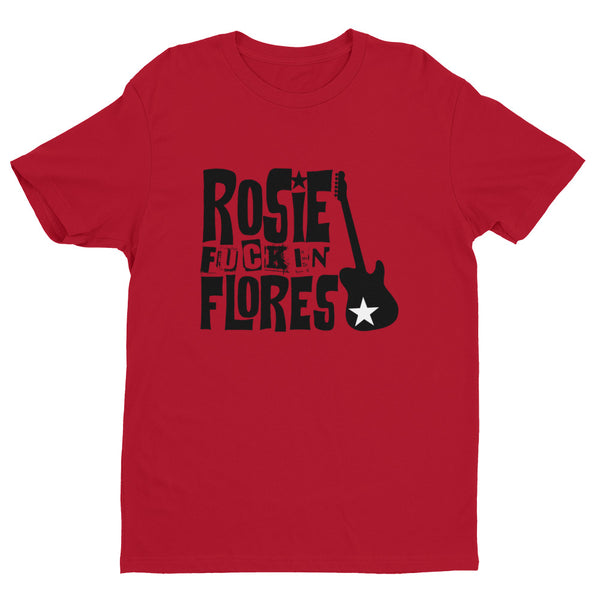 Rosie Fuckin Flores Short Sleeve T-shirt